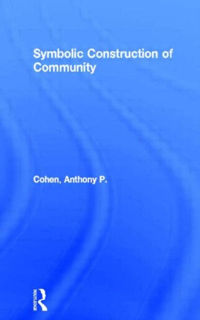 Book cover of: Symbolic Construction of Community