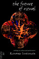 Book cover of: Future of Ritual. By: Richa Schechner