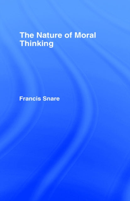 Book cover of: Nature of Moral Thinking