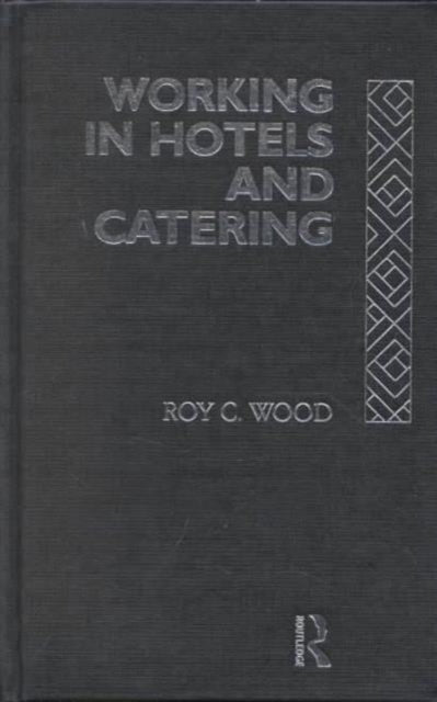 Book cover of: Working In Hotels and Catering