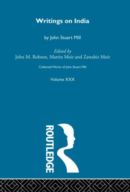 Book cover of: Collected Works of John Stuart Mill. By: J.M. Robson