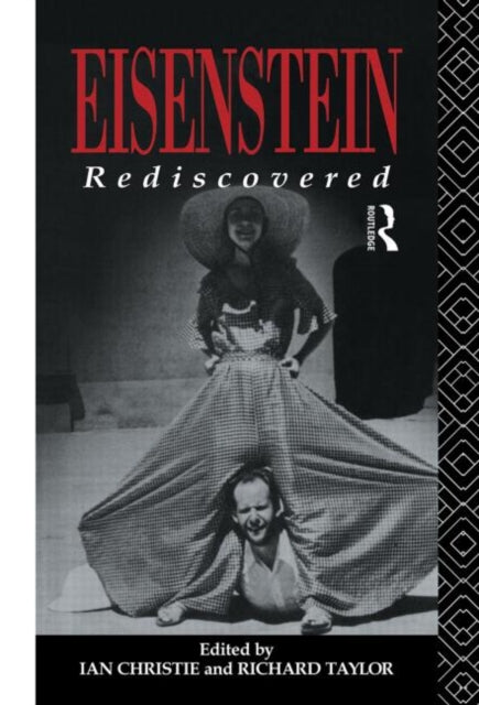 Book cover of: Eisenstein Rediscovered. By: Ian Christie