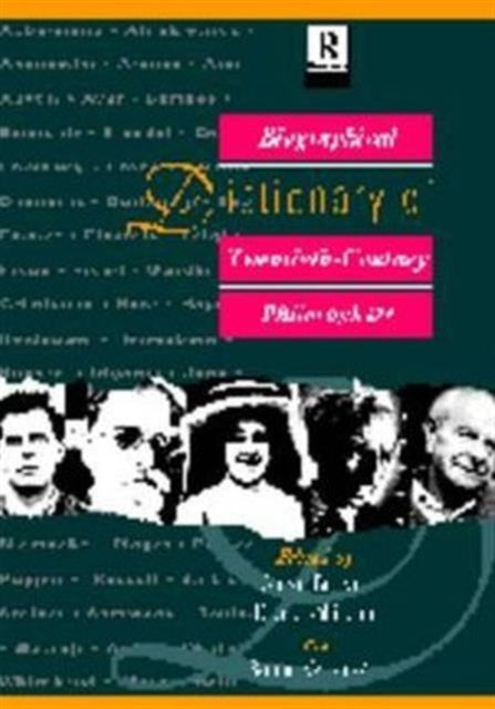 Book cover of: Biographical Dictionary of Twentieth-Century Philosophers