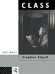 Book cover of: Class. By: Stephen Edgell