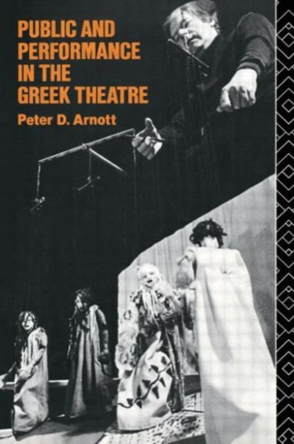 Book cover of: Public and Performance in the Greek Theatre