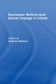Book cover of: Economic Reform and Social Change in China