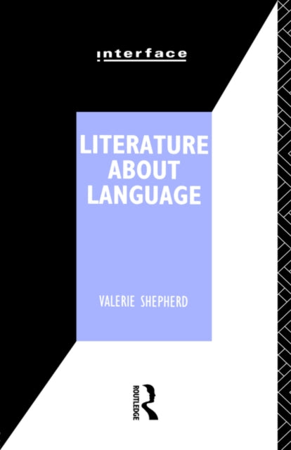 Book cover of: Literature About Language. By: Valerie Shepard