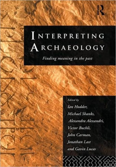Book cover of: Interpreting Archaeology. By: Ian Hodder