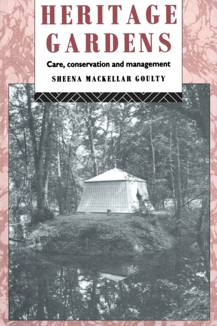 Book cover of: Heritage Gardens