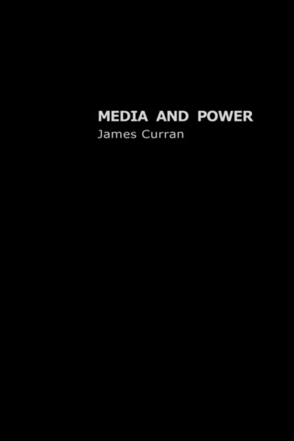 Book cover of: Media and Power