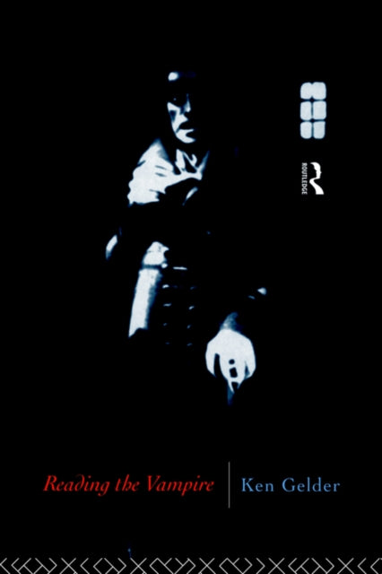 Book cover of: Reading the Vampire