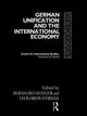 Book cover of: German Unification and the International Economy