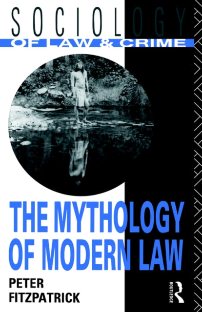 Book cover of: Mythology of Modern Law