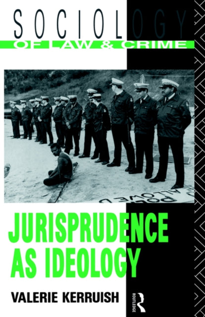 Book cover of: Jurisprudence as Ideology