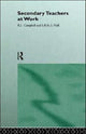 Book cover of: Secondary Teachers at Work