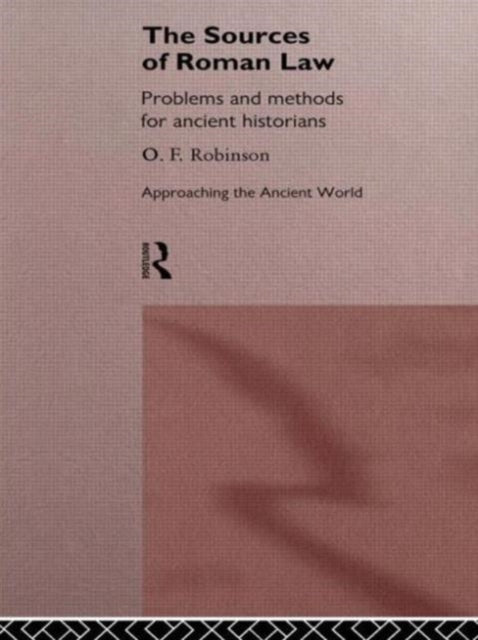 Book cover of: Sources of Roman Law. By: O. F. Robinson