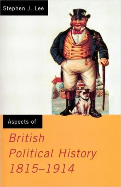Book cover of: Aspects of British Political History 1815-1914