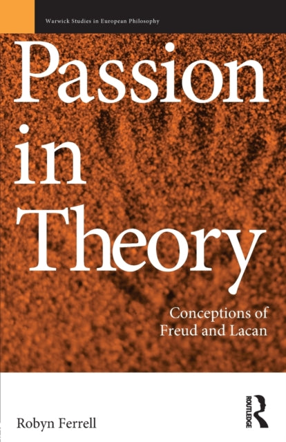 Book cover of: Passion in Theory. By: Robin Ferrell