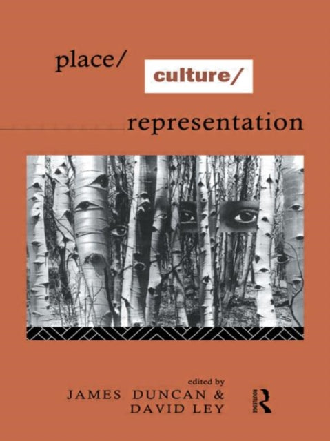 Book cover of: Place/Culture/Representation