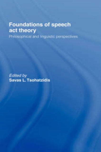 Book cover of: Foundations of Speech Act Theory