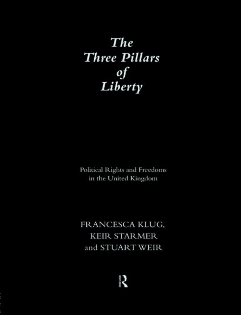 Book cover of: Three Pillars of Liberty. By: Francesa Klug