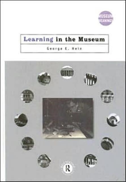 Book cover of: Learning in the Museum