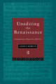 Book cover of: Unediting the Renaissance