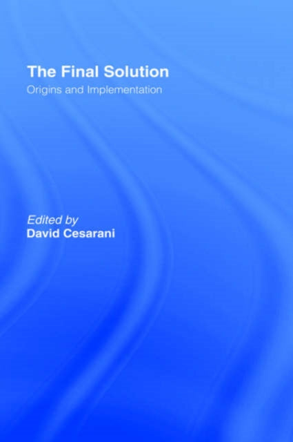 Book cover of: Final Solution. By: David Cesarani