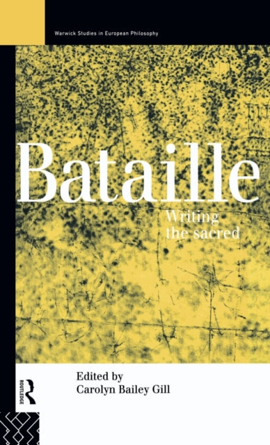 Book cover of: Bataille. By: Carolyn Gill