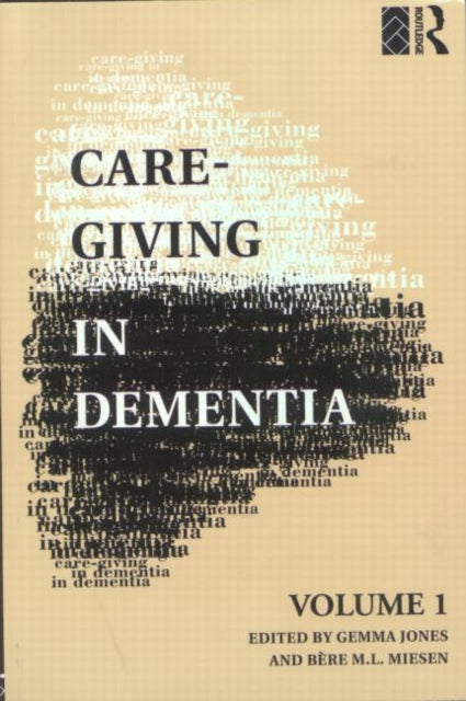 Book cover of: Care-Giving in Dementia. By: Gemma Jones