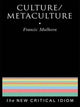 Book cover of: Culture/Metaculture. By: F. Mulhern