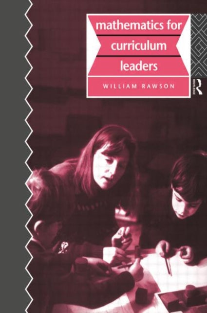 Book cover of: Mathematics for Curriculum Leaders