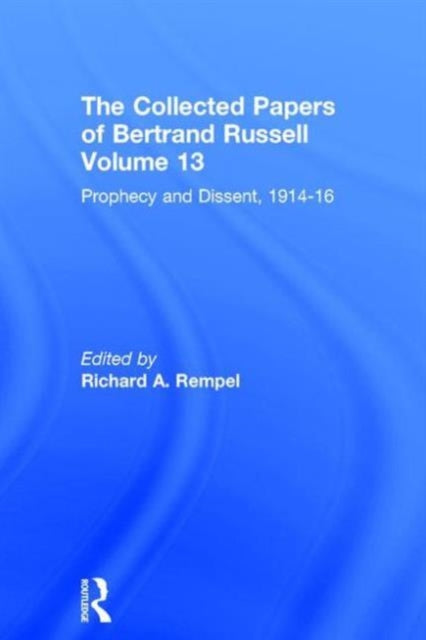 Book cover of: Collected Papers of Bertrand Russell, Volume 13. By: Bertrand Russell