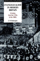 Book cover of: Evangelicalism in Modern Britain
