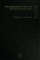 Book cover of: Process and Form in Geomorphology