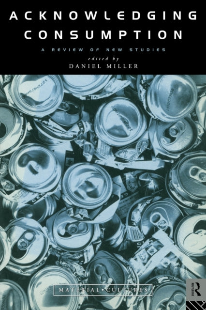 Book cover of: Acknowledging Consumption