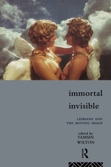 Book cover of: Immortal, Invisible. By: Tamsin Wilton