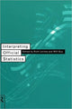 Book cover of: Interpreting Official Statistics