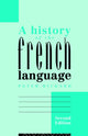 Book cover of: History of the French Language