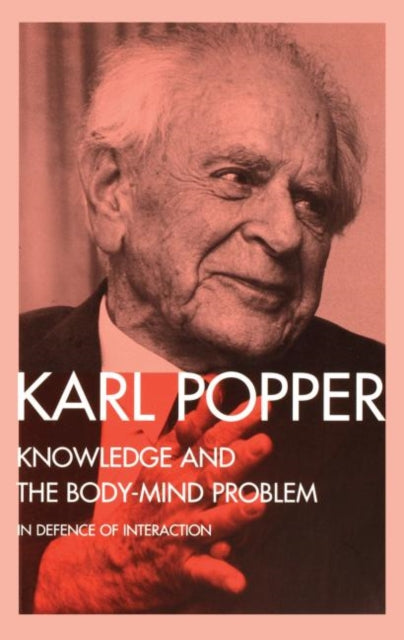 Book cover of: Knowledge and the Body-Mind Problem