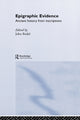 Book cover of: Epigraphic Evidence. By: John P. Bodel
