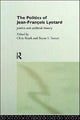 Book cover of: Politics of Jean-Francois Lyotard. By: Chris Rojek