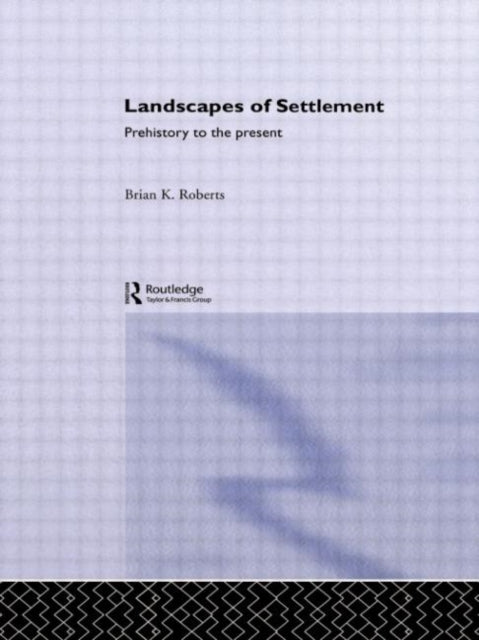 Book cover of: Landscapes of Settlement