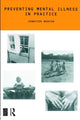 Book cover of: Preventing Mental Illness in Practice. By: Dr Jenni Newton