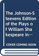 Book cover of: Johnson-Steevens Edition of the Plays of William Shakespeare including a two volume supplement by Edmond Malone [1780]. By: William Shakespeare