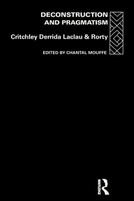 Book cover of: Deconstruction and Pragmatism