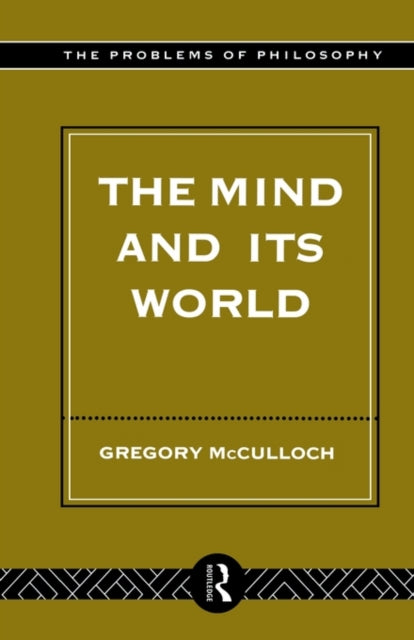 Book cover of: Mind and its World