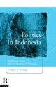 Book cover of: Politics in Indonesia