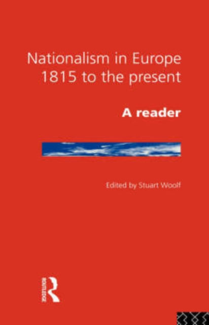 Book cover of: Nationalism in Europe. By: Stuart Woolf