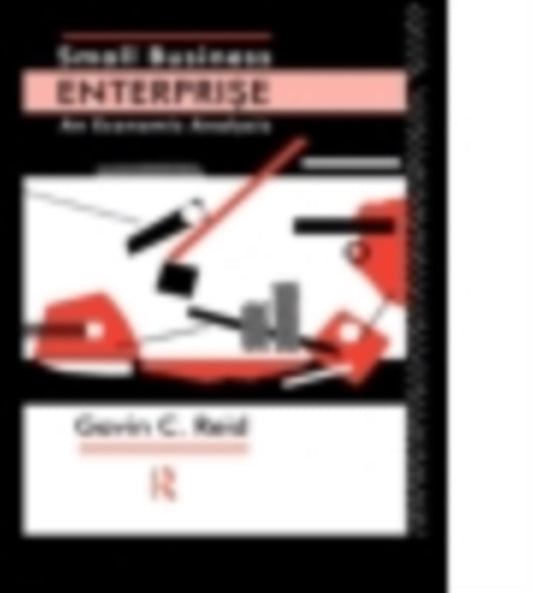 Book cover of: Small Business Enterprise. By: Gavin Reid